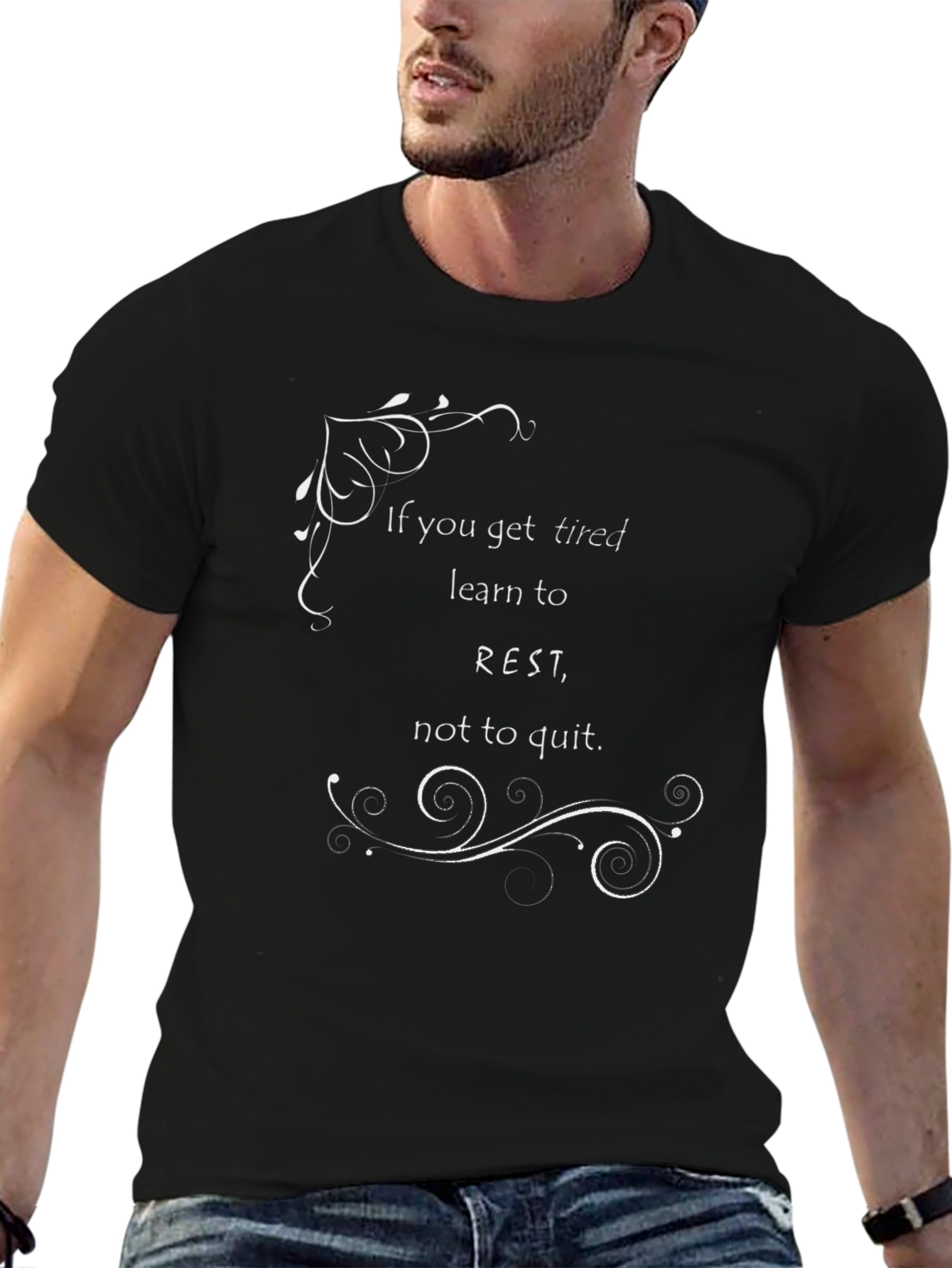 Motivational T-Shirt: Learn to Rest Not to Quit