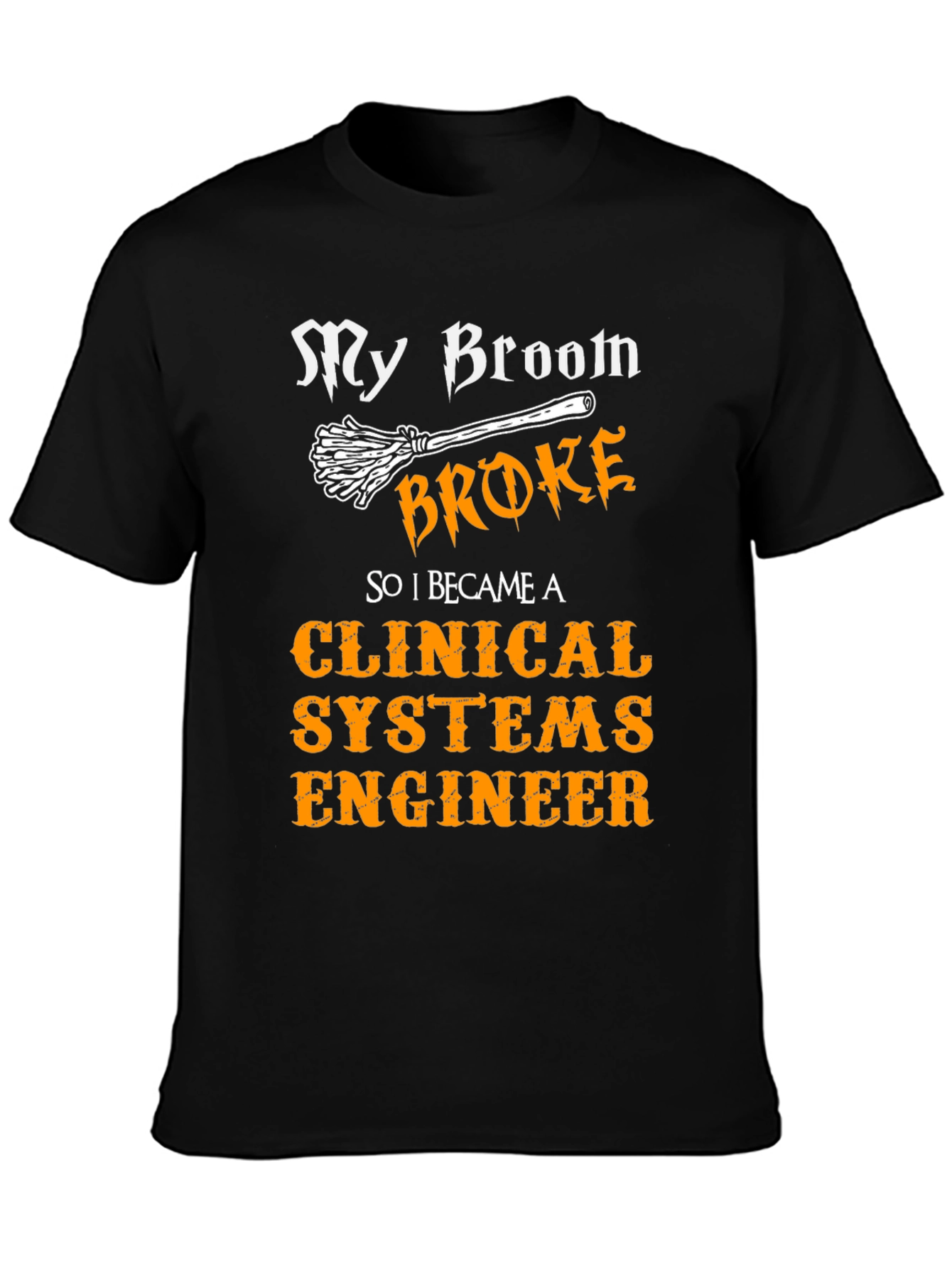 Clinical Systems Engineer Halloween T-Shirt