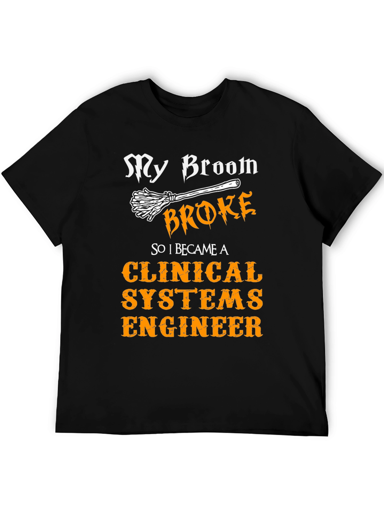 Clinical Systems Engineer Halloween T-Shirt