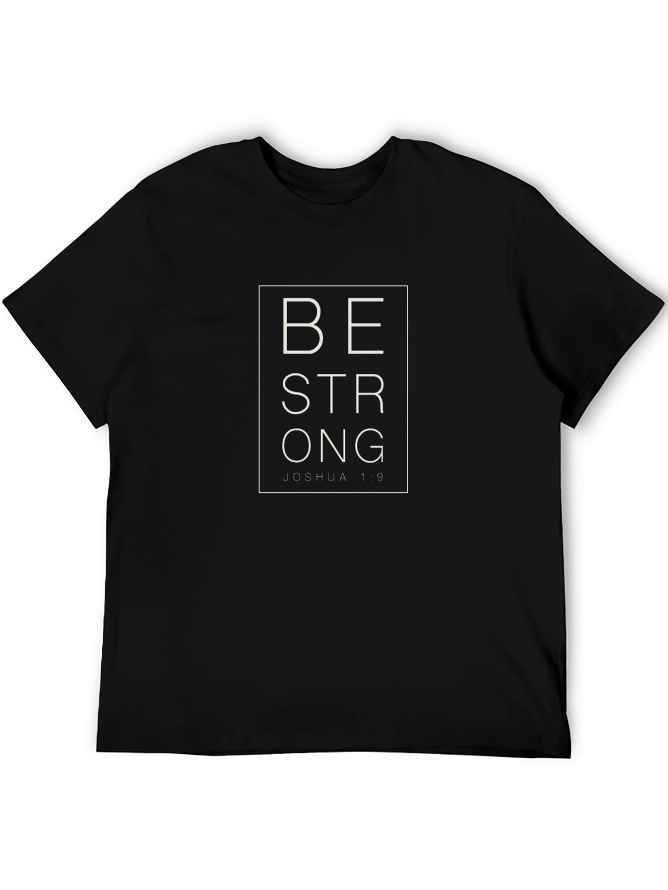 Be Strong Graphic Tee - Black Cotton Shirt