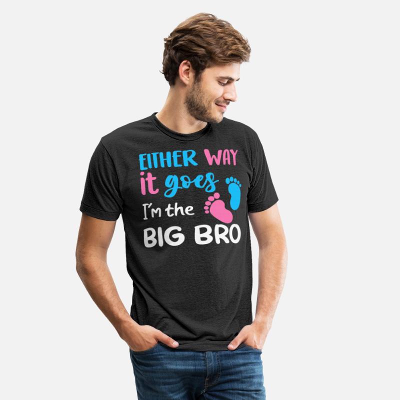 Either Way It Goes I'm The Big Bro Gender Reveal
