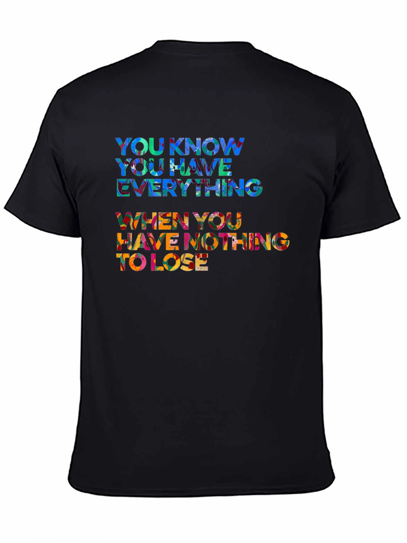 Inspirational Quote Black T-Shirt