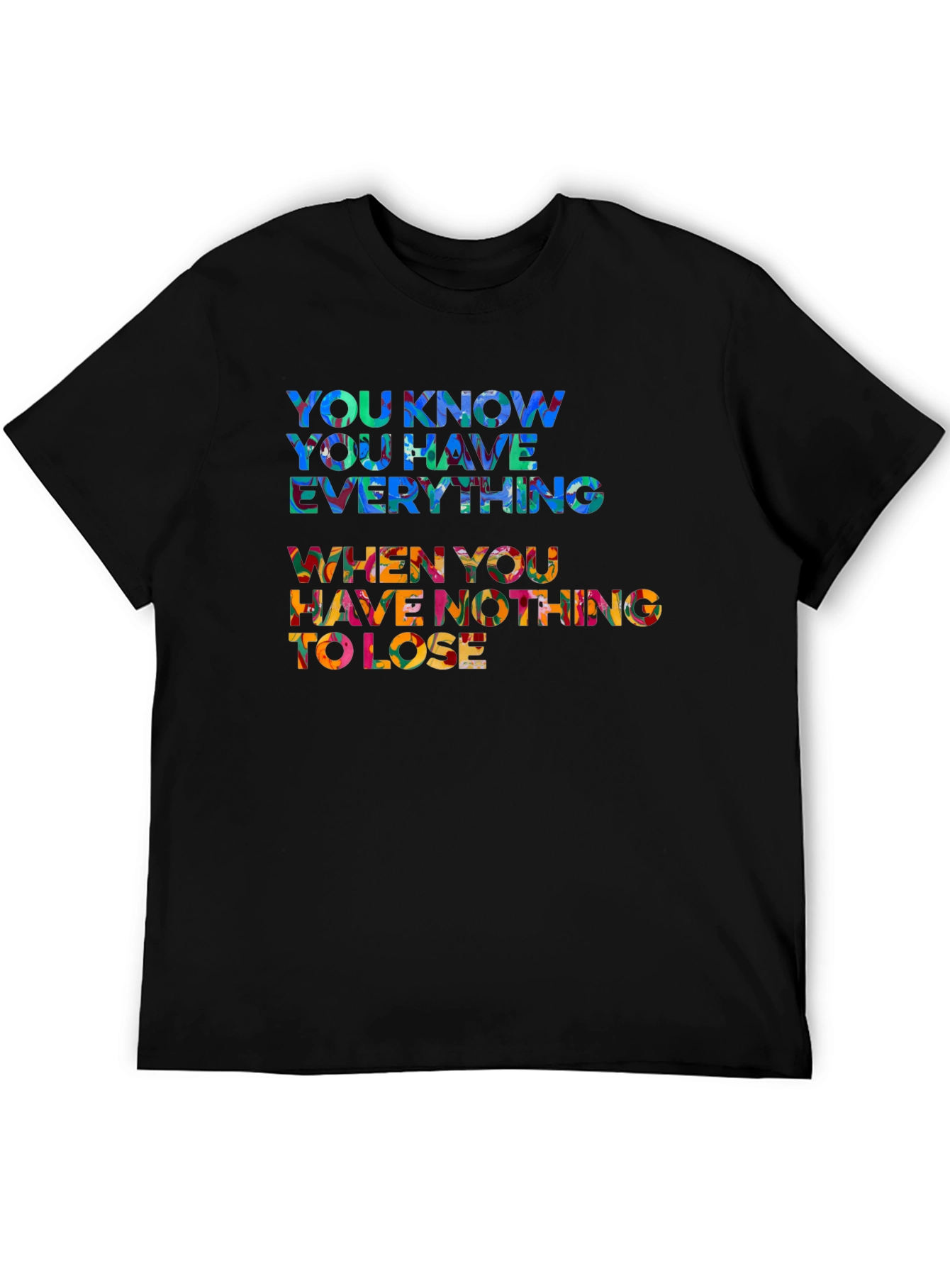 Inspirational Quote Black T-Shirt