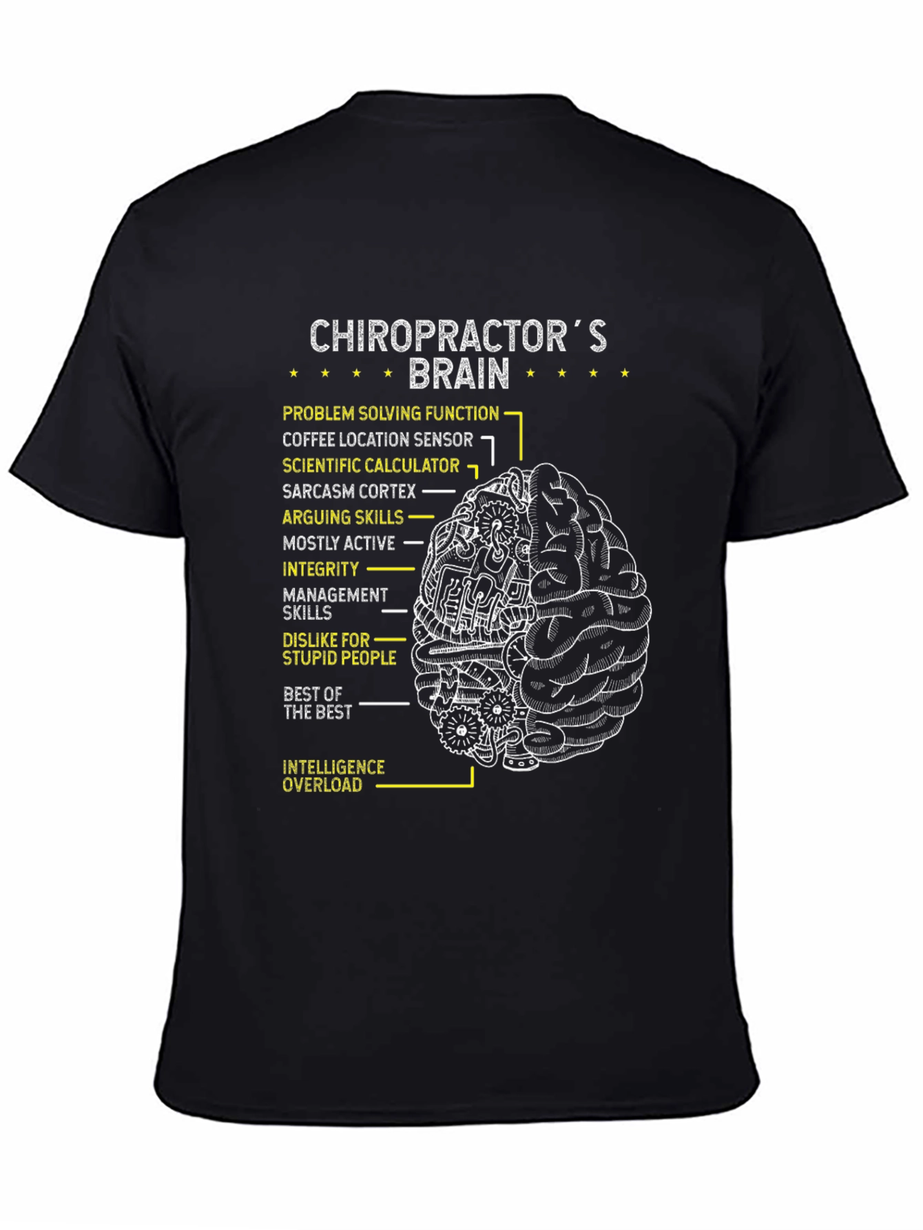 Chiropractors Brain T-Shirt - Problem Solving & Intelligence!