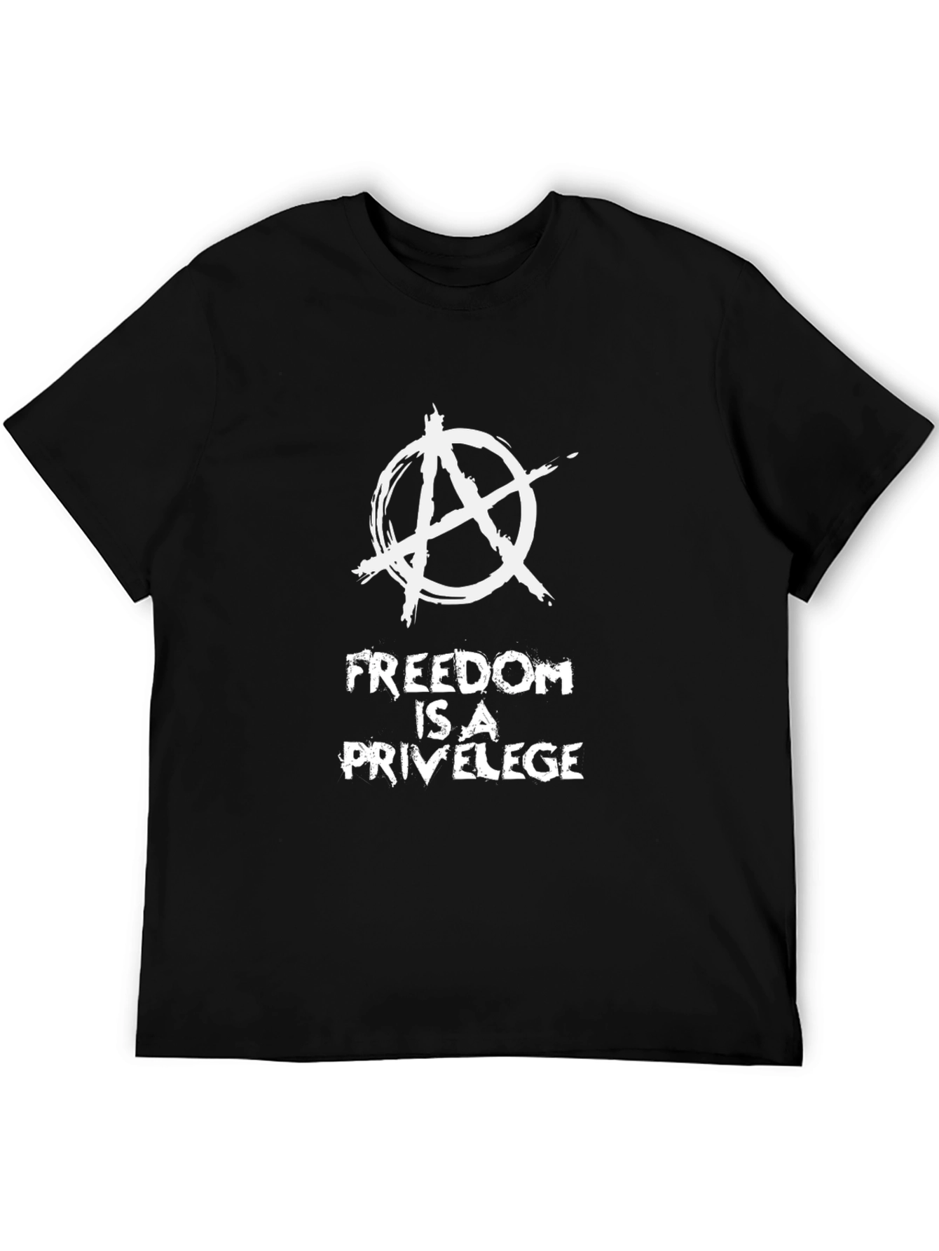 Anarchy Symbol Tee - Freedom is a Privilege