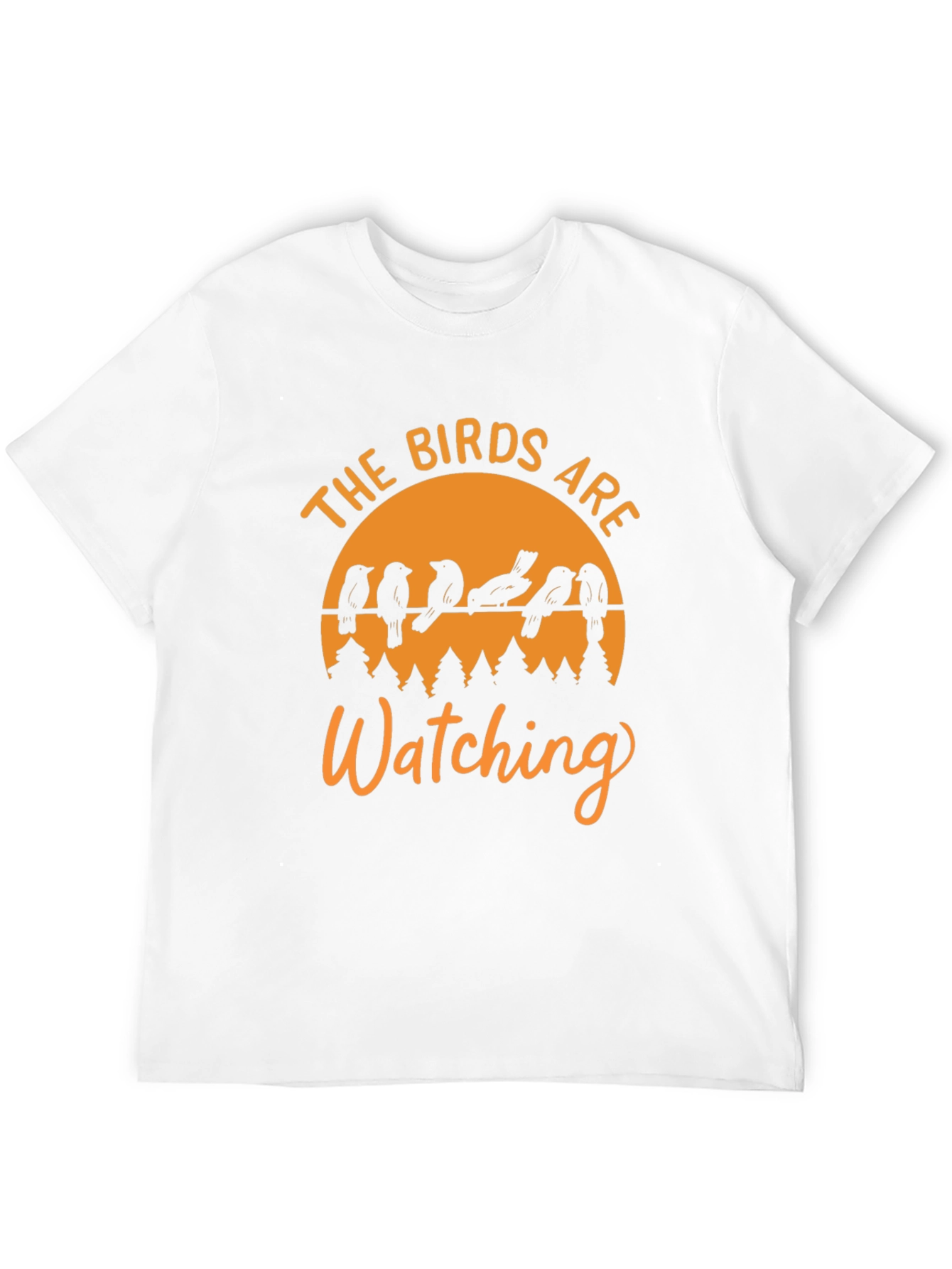 The Birds Are Watching Graphic T-Shirt