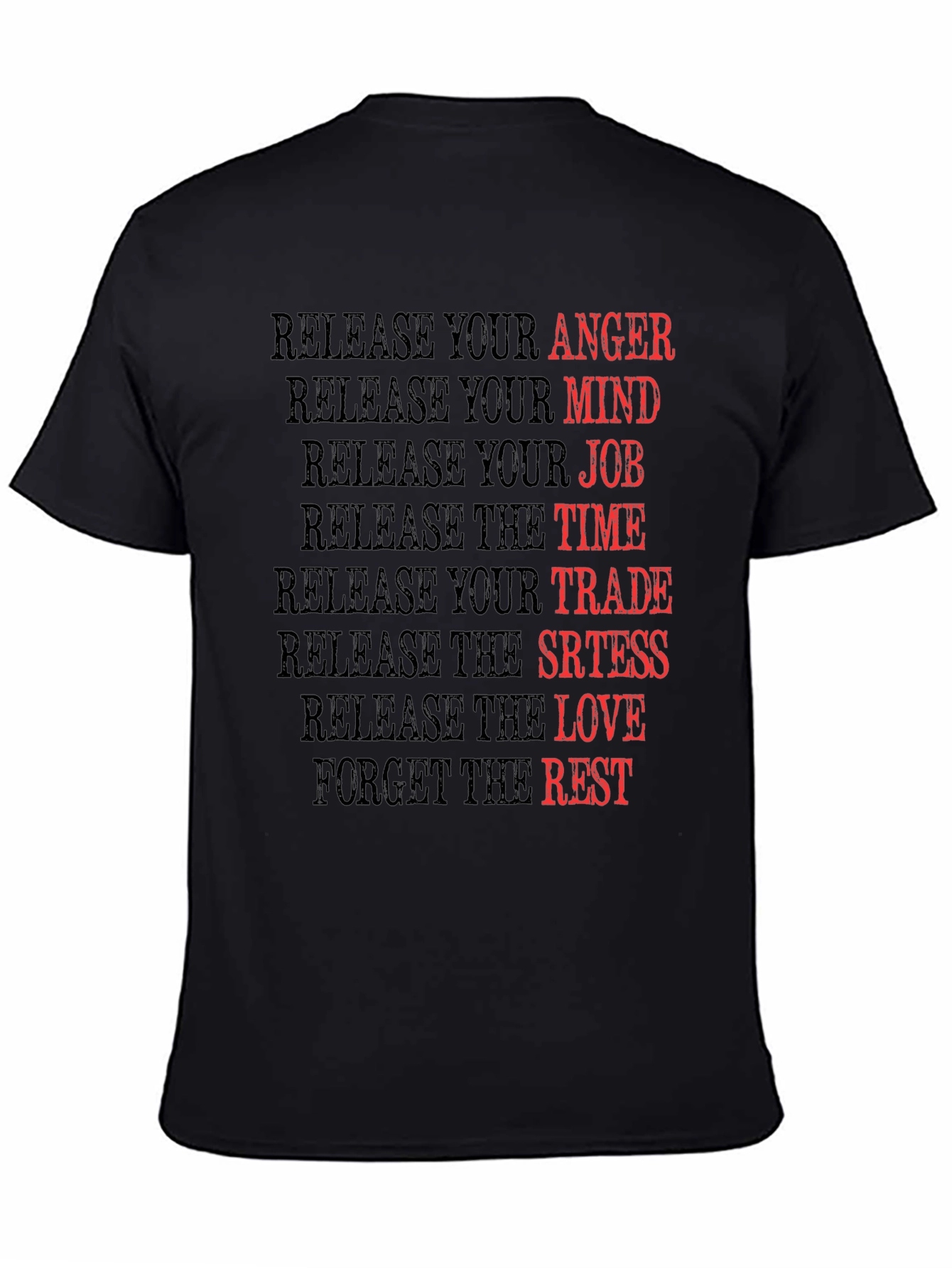 Release Your Anger Graphic T-Shirt