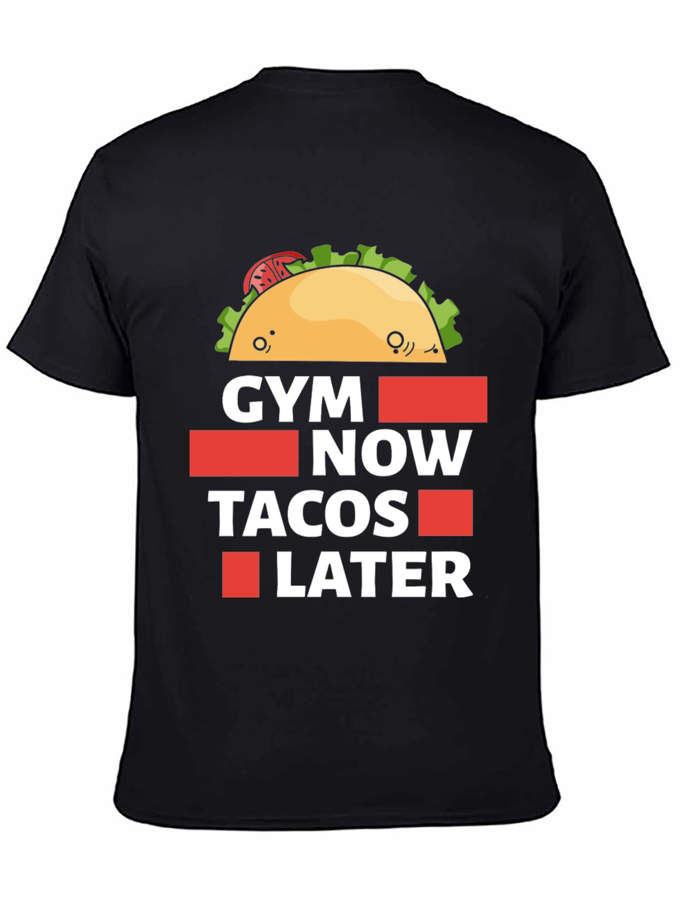 Funny Gym Now Tacos Later Graphic T-Shirt