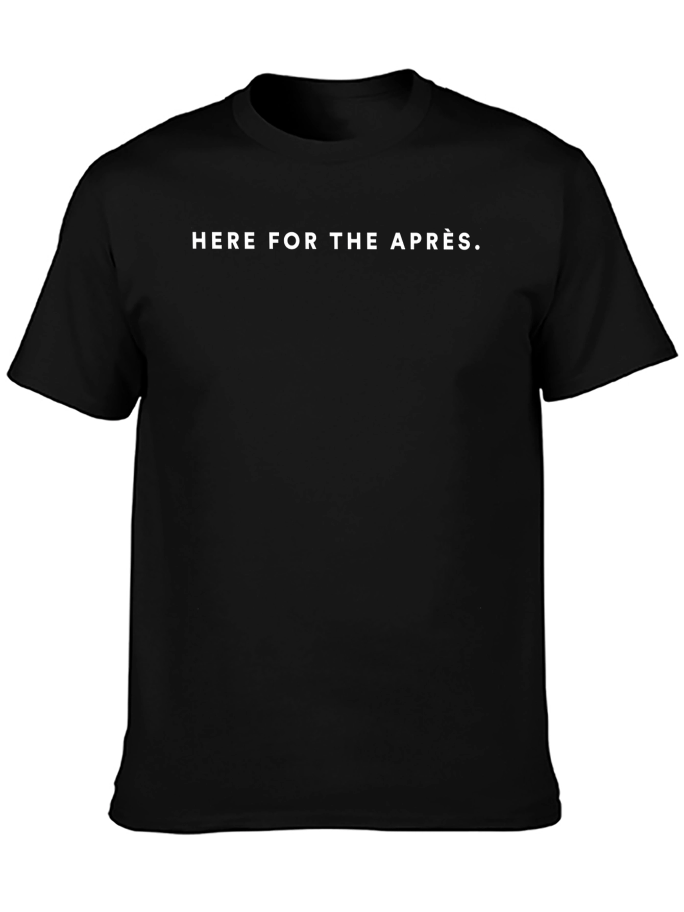 Here For The Après Black Graphic Tee