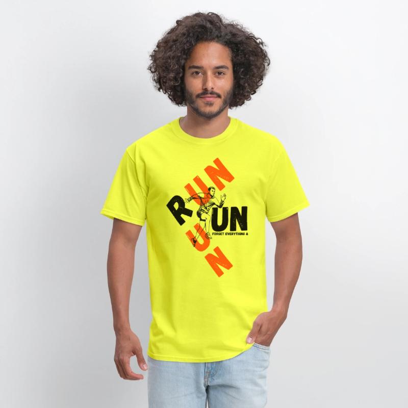 forget everything & run motivational tee shirt