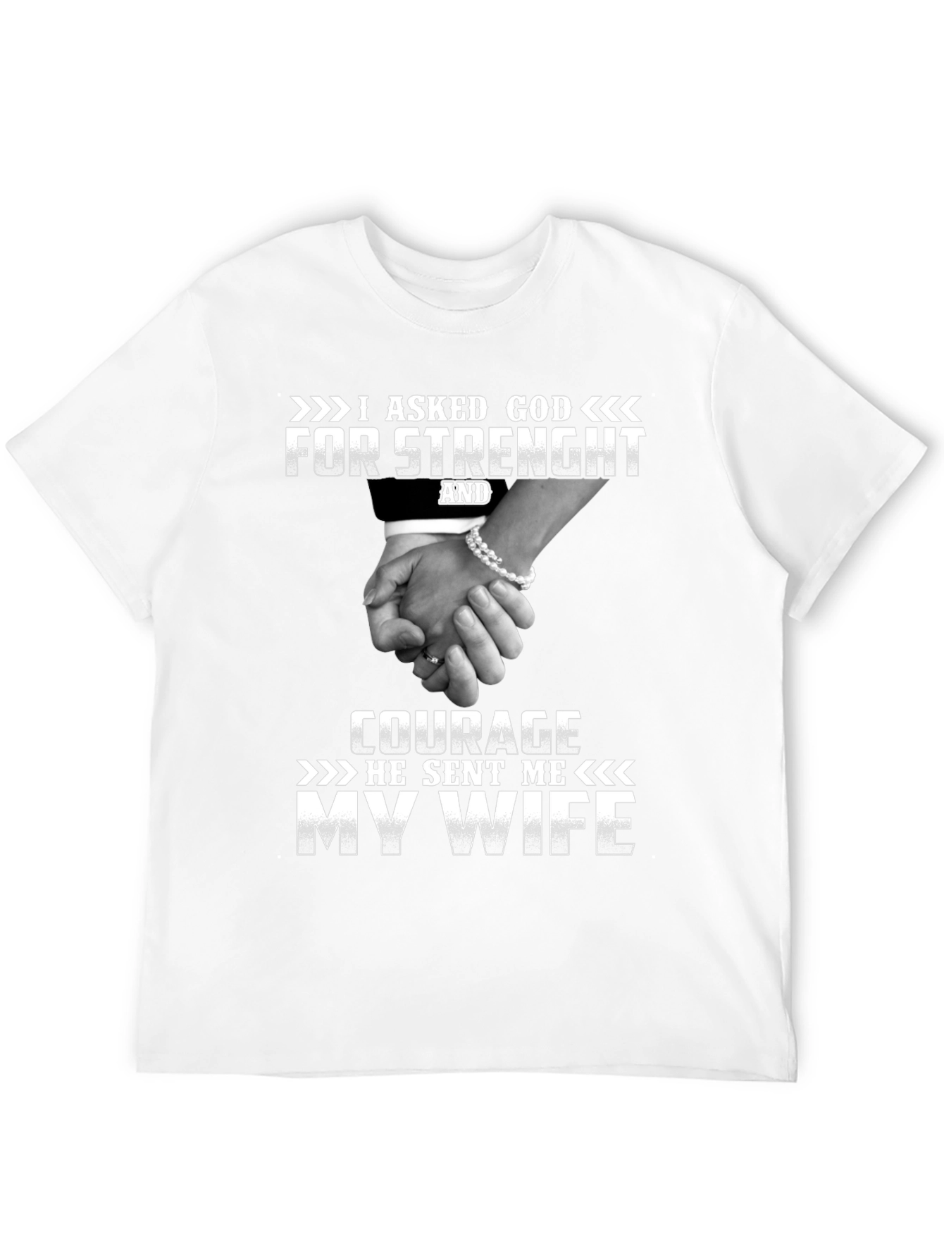 I Asked God For Strength T-Shirt