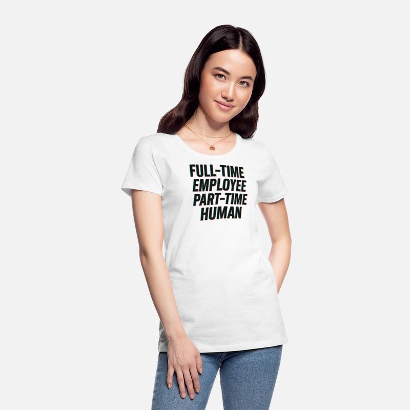 Full-Time Employee, Part-Time Human - Corporate Hu