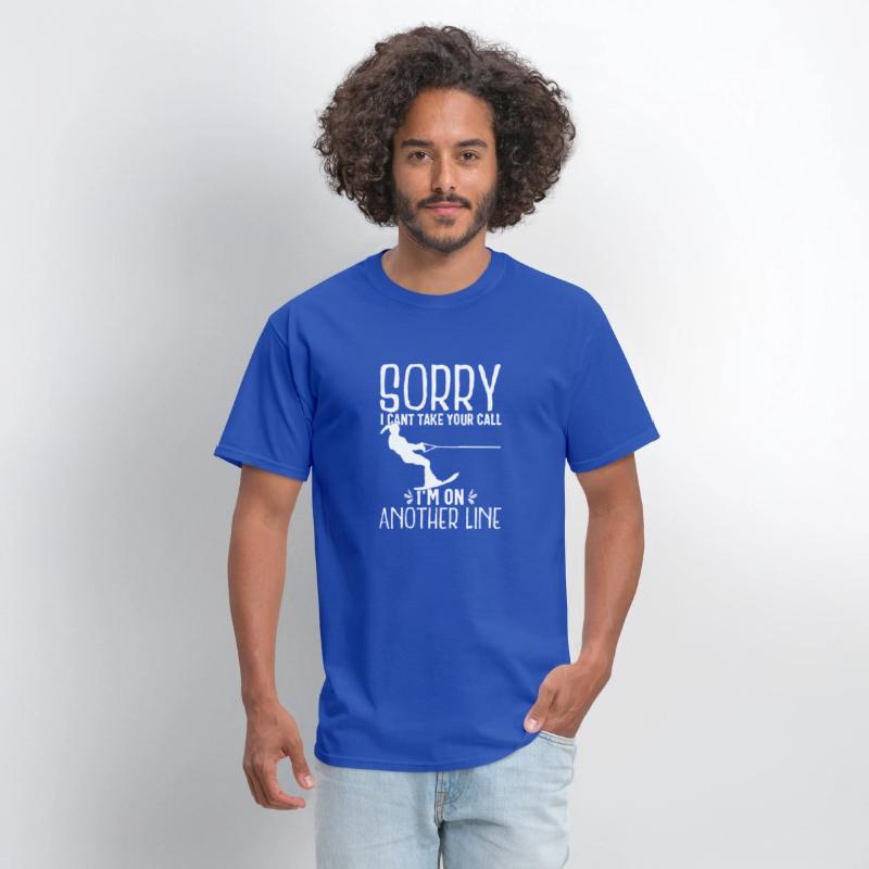 Funny Water Ski Shirt Sorry Can't Take Your Call