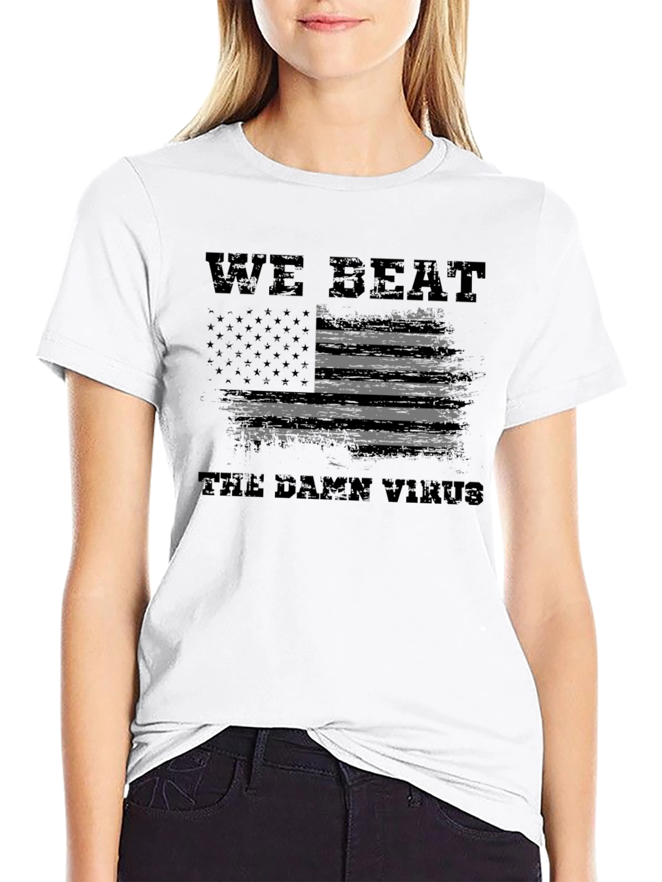 We Beat The Damn Virus T-Shirt