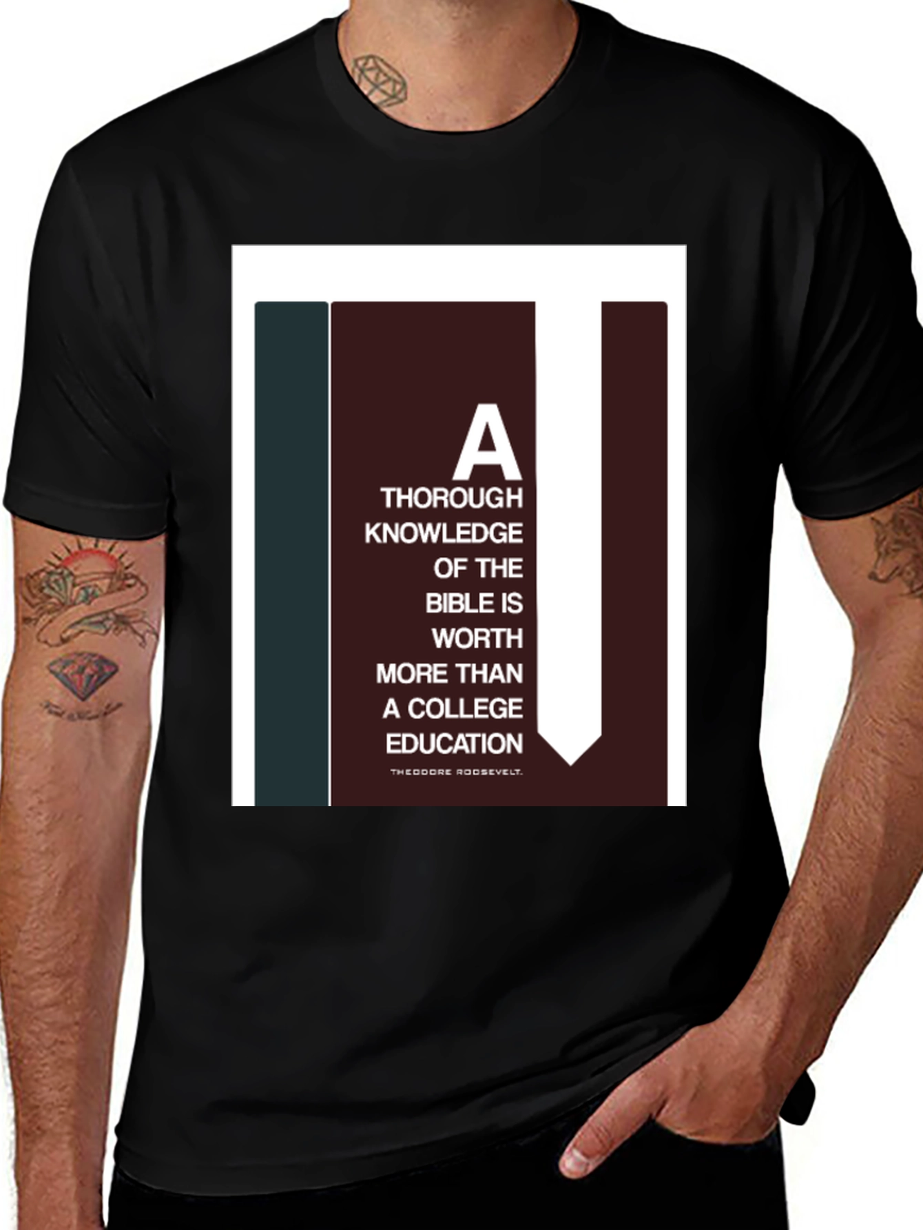 Bible Knowledge Graphic Tee - Roosevelt Quote T-Shirt
