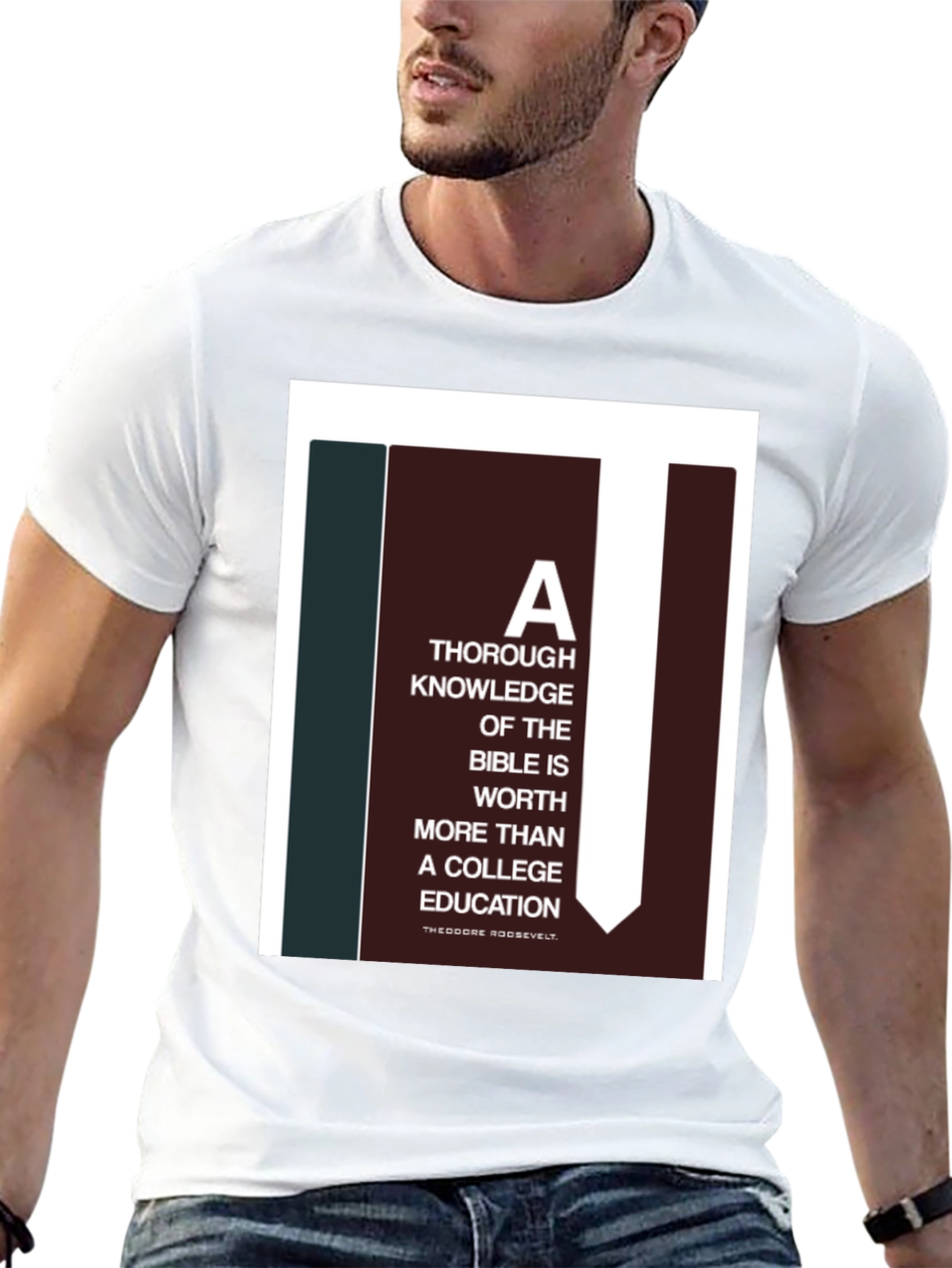 Bible Knowledge Graphic Tee - Roosevelt Quote T-Shirt
