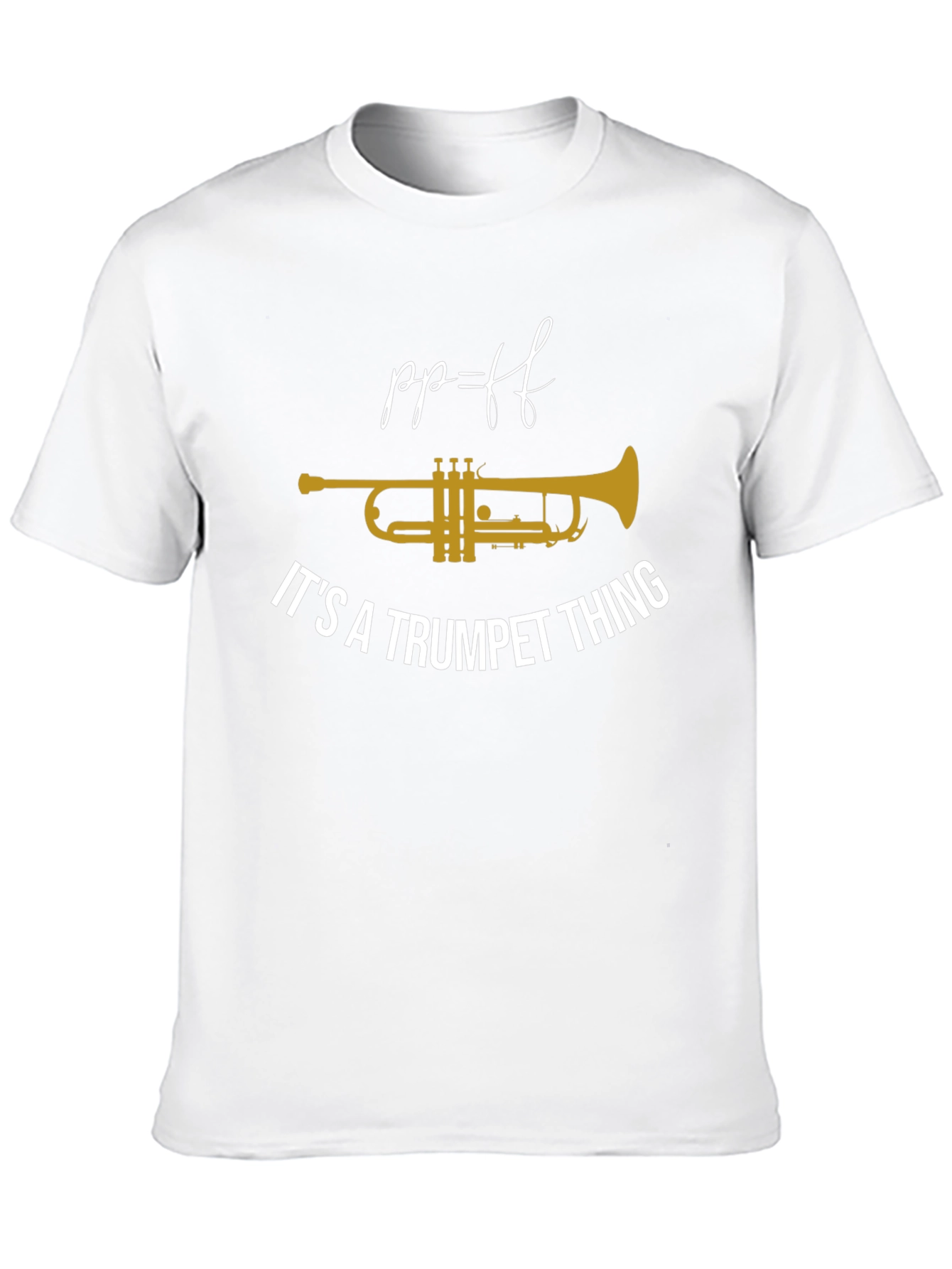 Its A Trumpet Thing T-Shirt