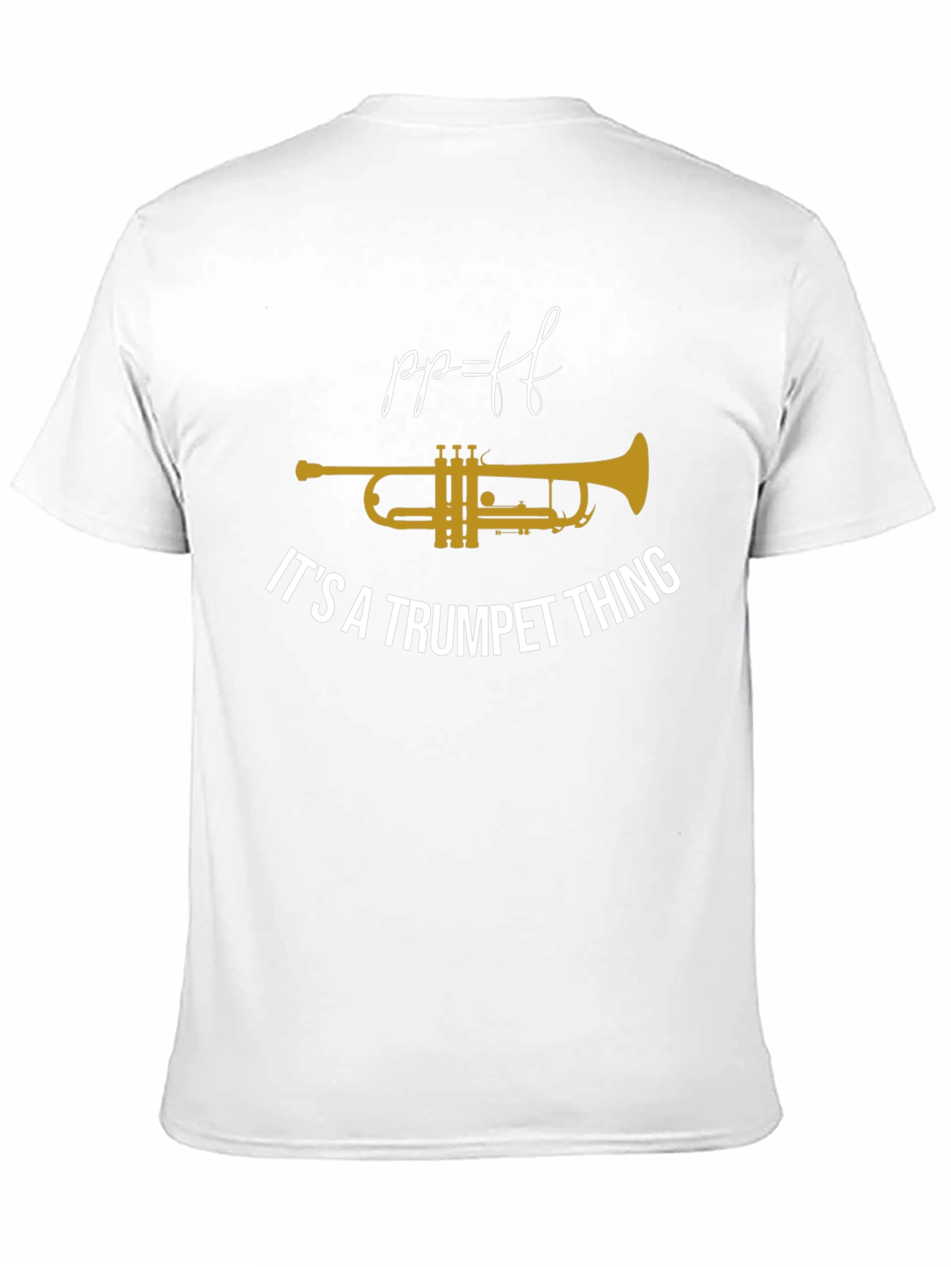 Its A Trumpet Thing T-Shirt