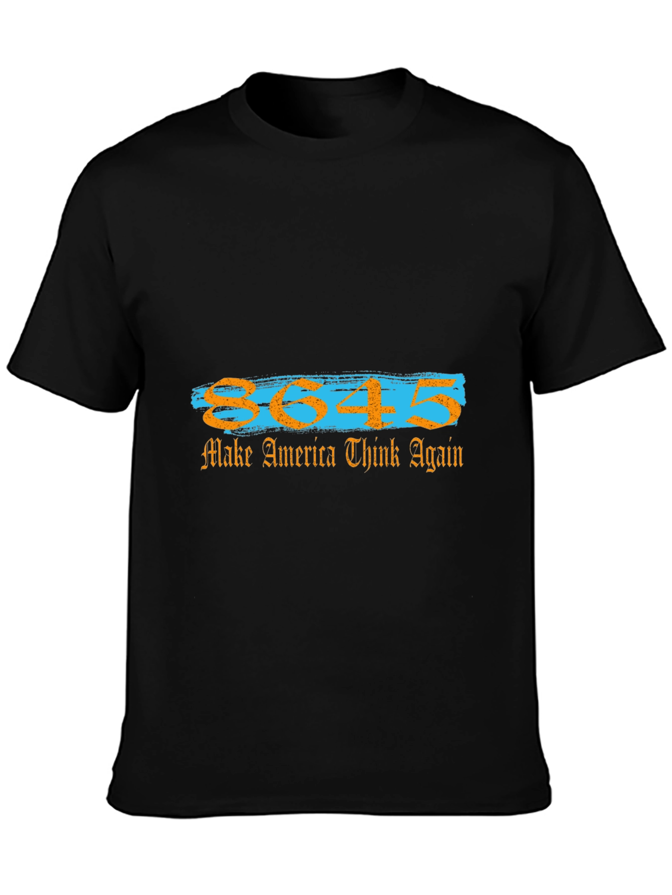 8645 Make America Think Again T-Shirt