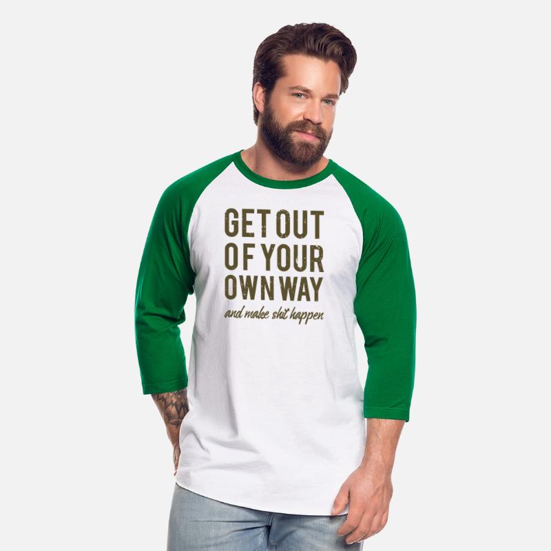 Get Out Of Your Own Way