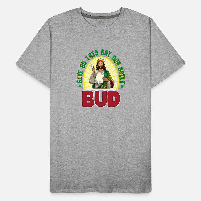 Give Us This Day Our Daily Bud