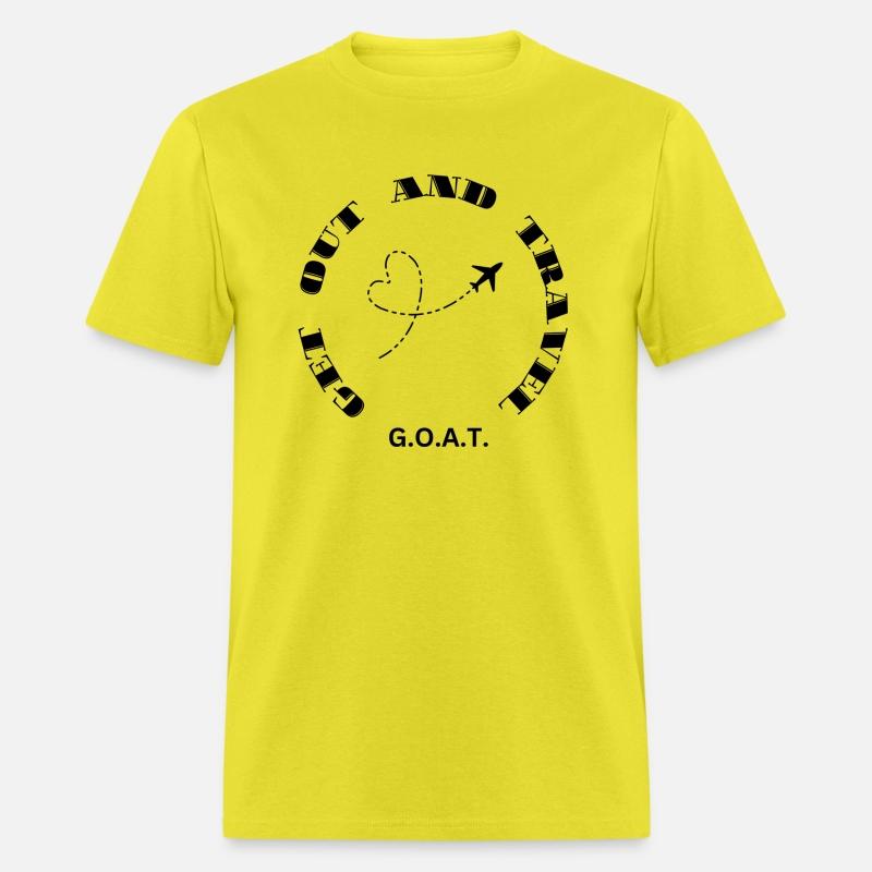 G.O.A.T. Get out and travel!