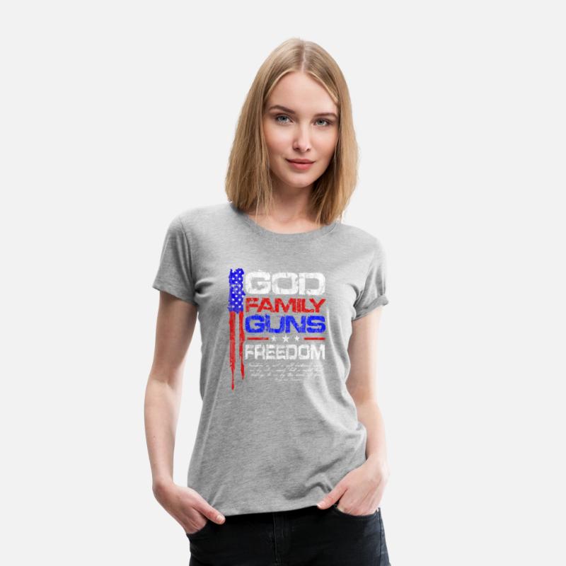 God Family Guns Freedom Conservative American Flag
