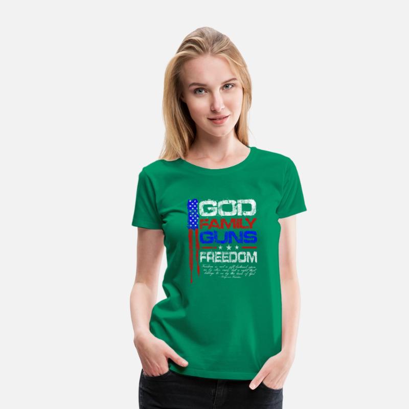 God Family Guns Freedom Conservative American Flag