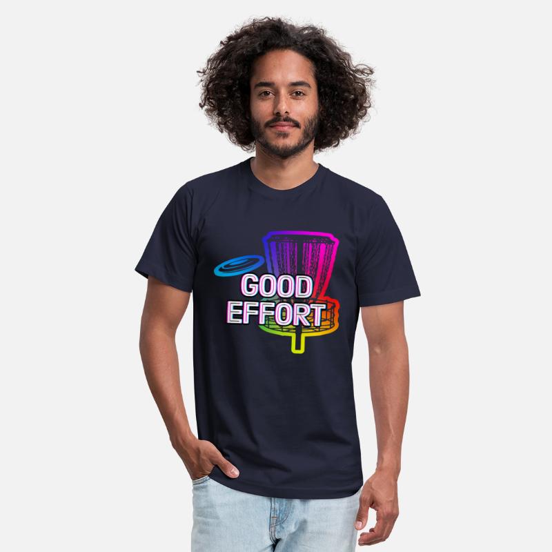Good effort Disc Golf Funny Golfer Humor Sarcastic
