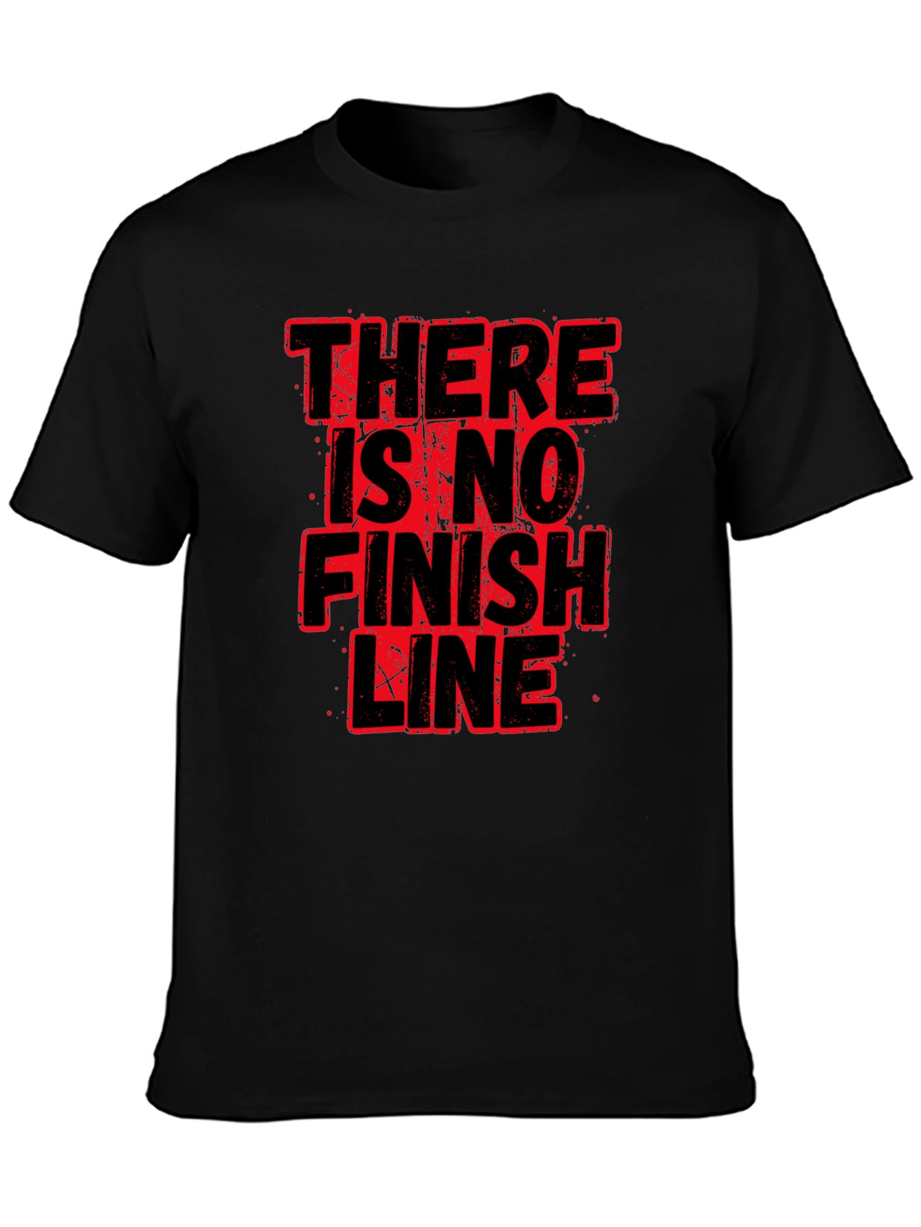 There Is No Finish Line Graphic T-Shirt