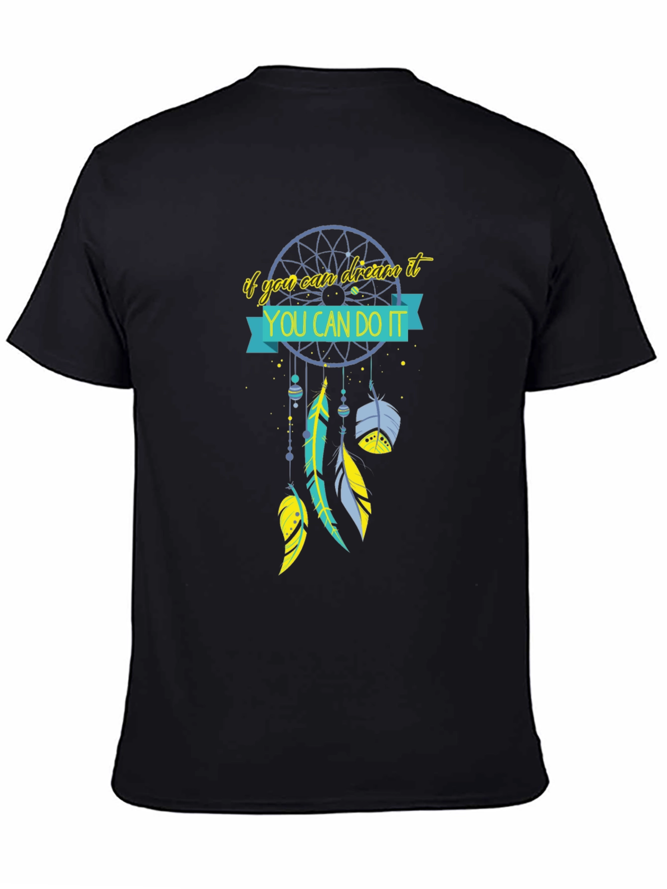 Dream Catcher Graphic Tee - You Can Do It!