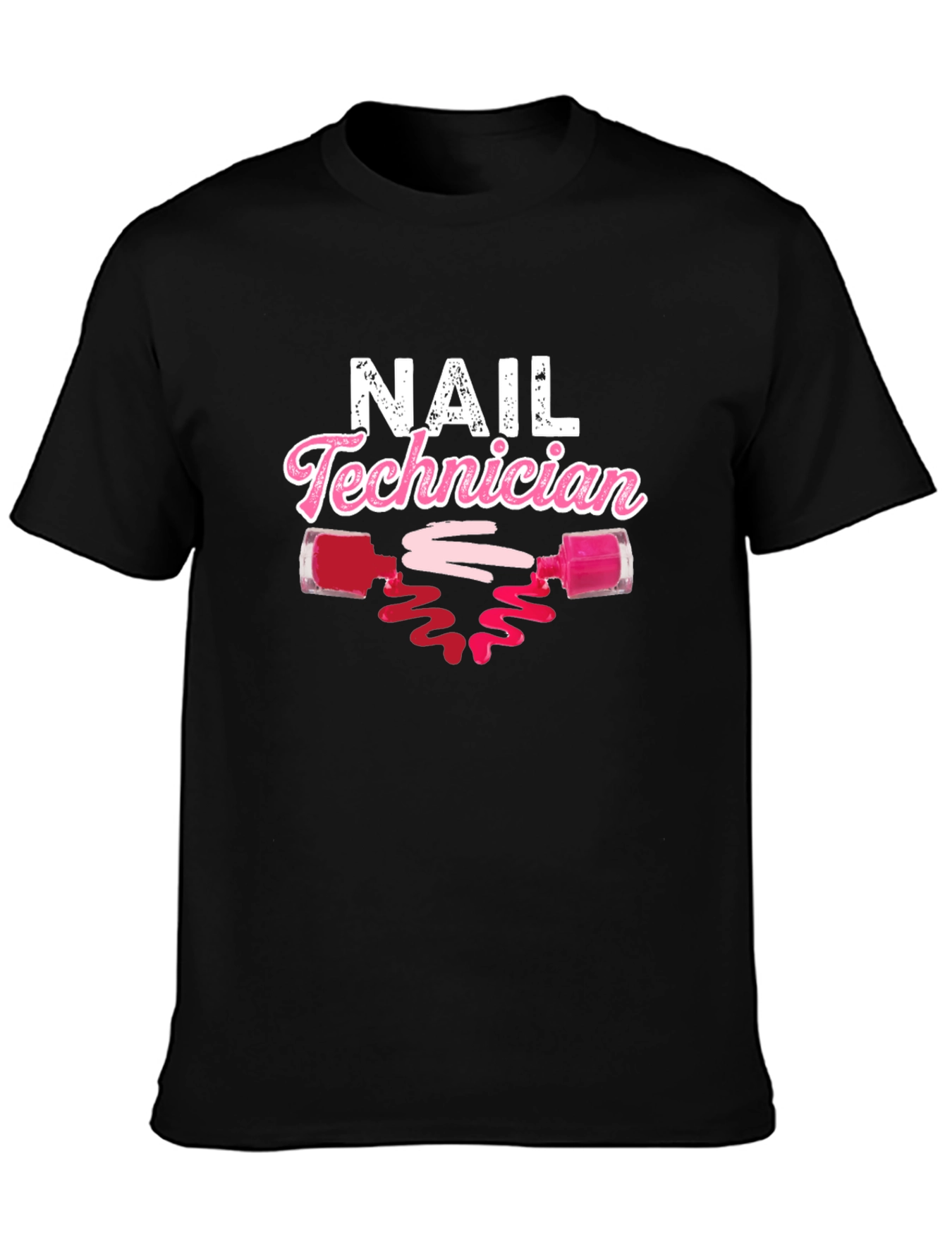 Nail Technician T-Shirt - Manicure & Pedicure