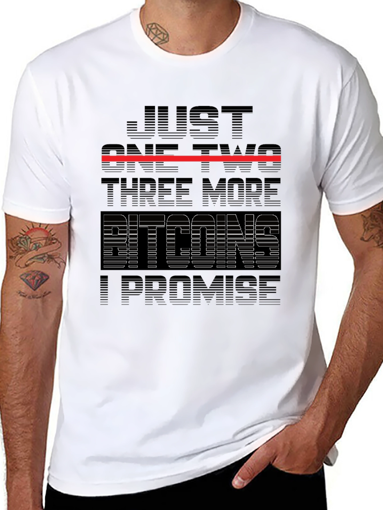 Just One Two Three More Bitcoins T-Shirt