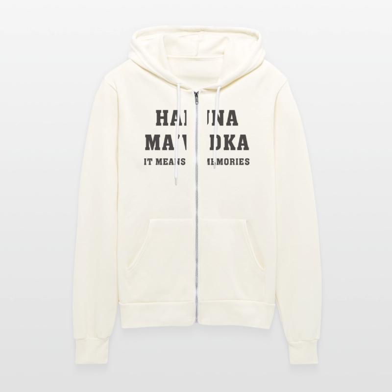 Hakuna Ma'vodka It Means No Memories Apparel