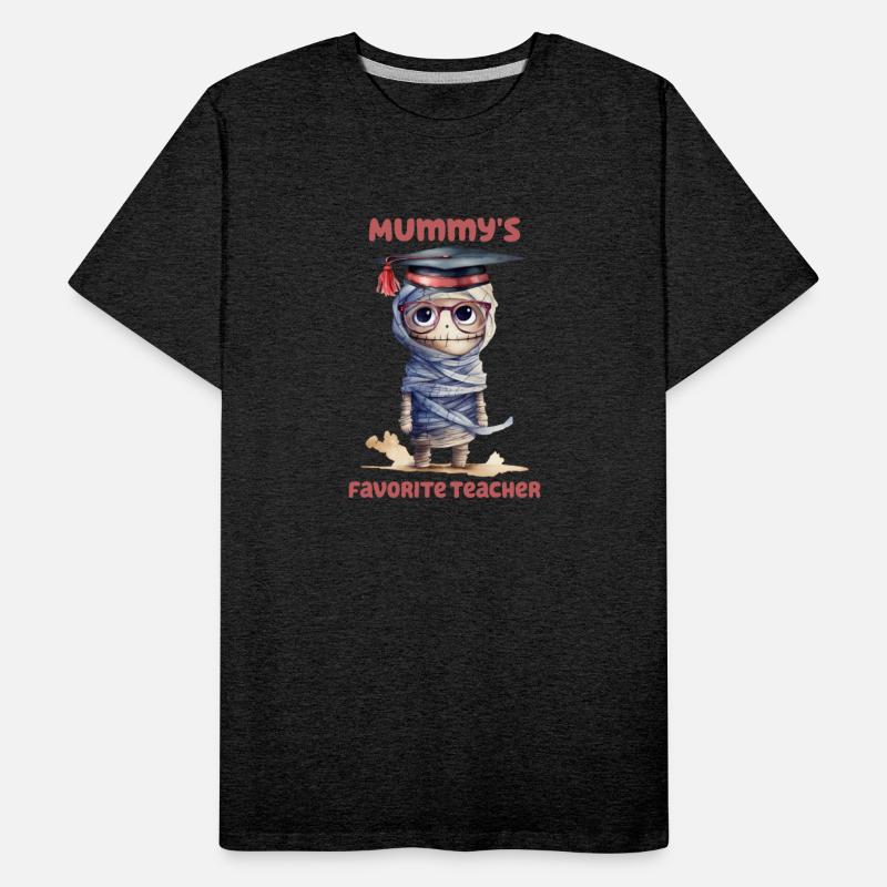 Halloween Mummy's favorite Teacher