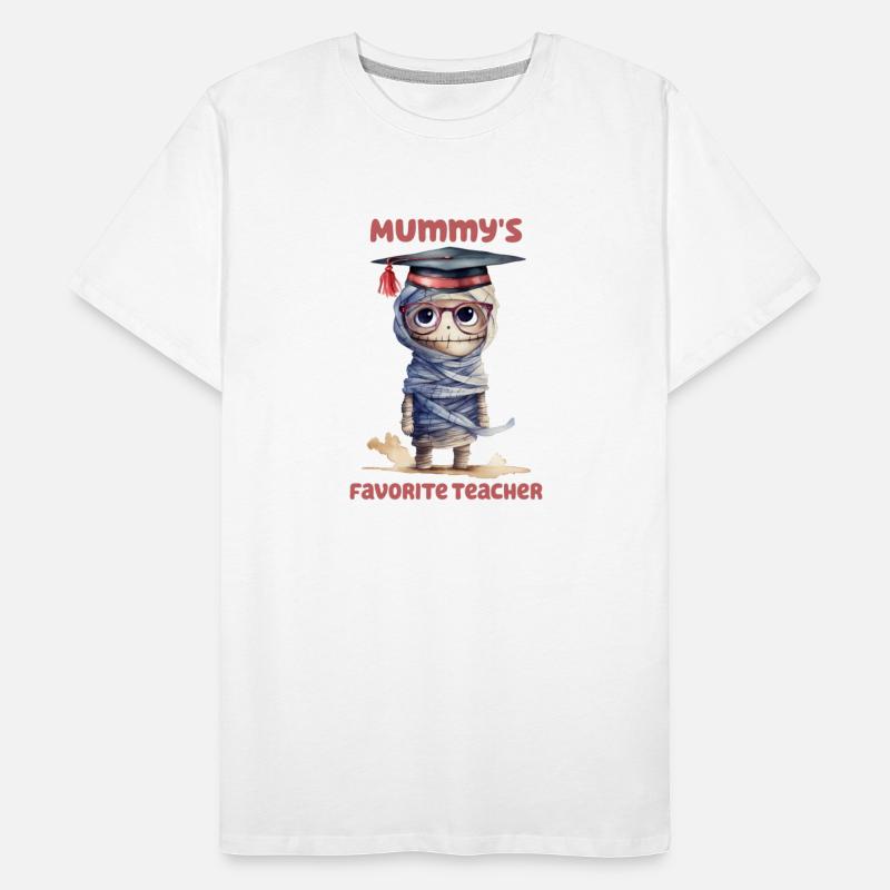 Halloween Mummy's favorite Teacher