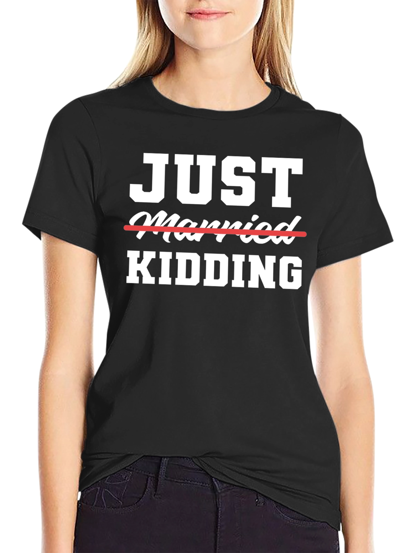 Just Married Kidding Graphic Tee