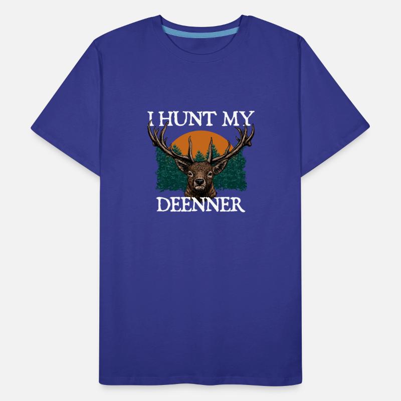 Hunt My DEERnner Hunting Foodie Hunter Food Lover