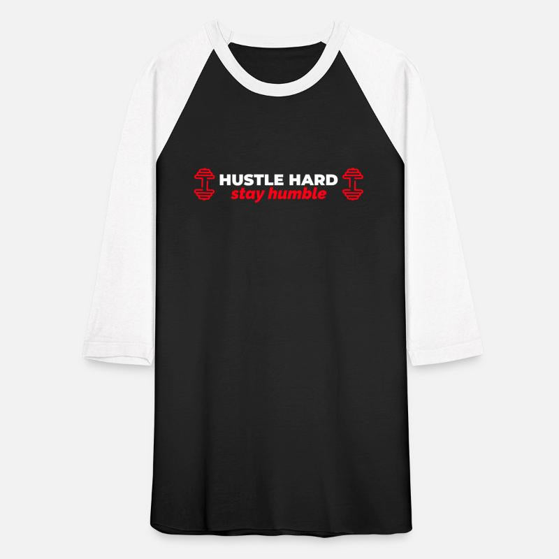 Hustle Hard Stay Humble