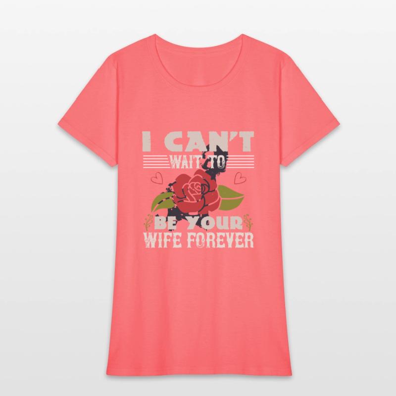 I can't wait to be your wife forever