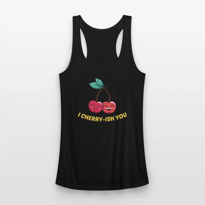I Cherry-ish You - Cherry Pun