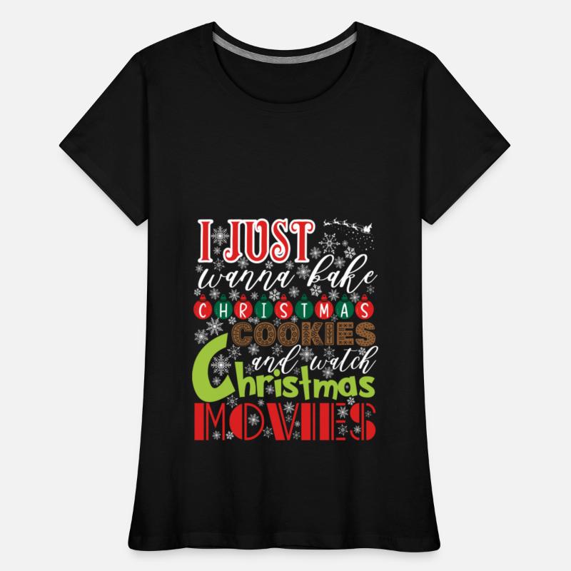 I Just Wanna Bake Christmas Cookies And Watch