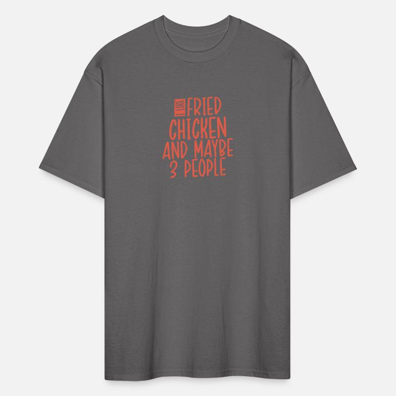 I Like Fried Chicken And Maybe 3 People Fry Fast F