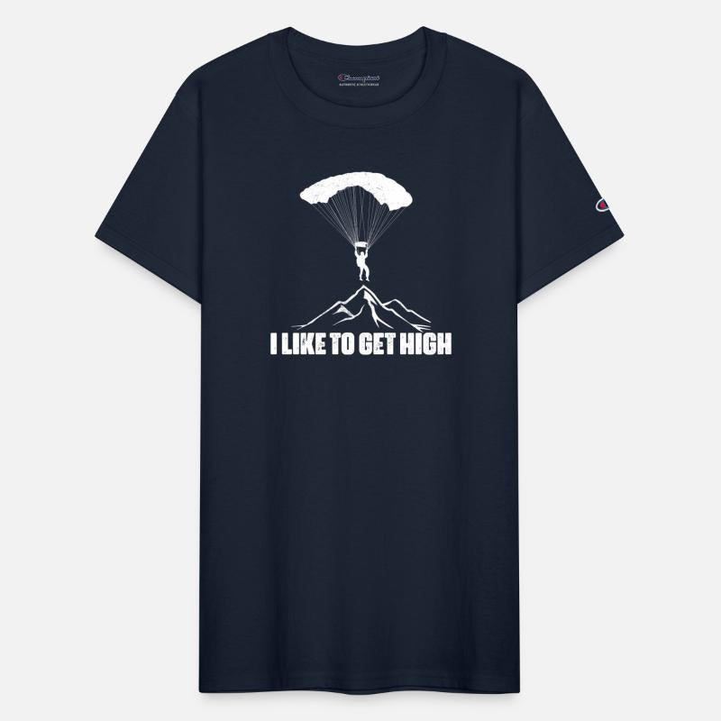 I Like To Get High Skydiving Skydiver