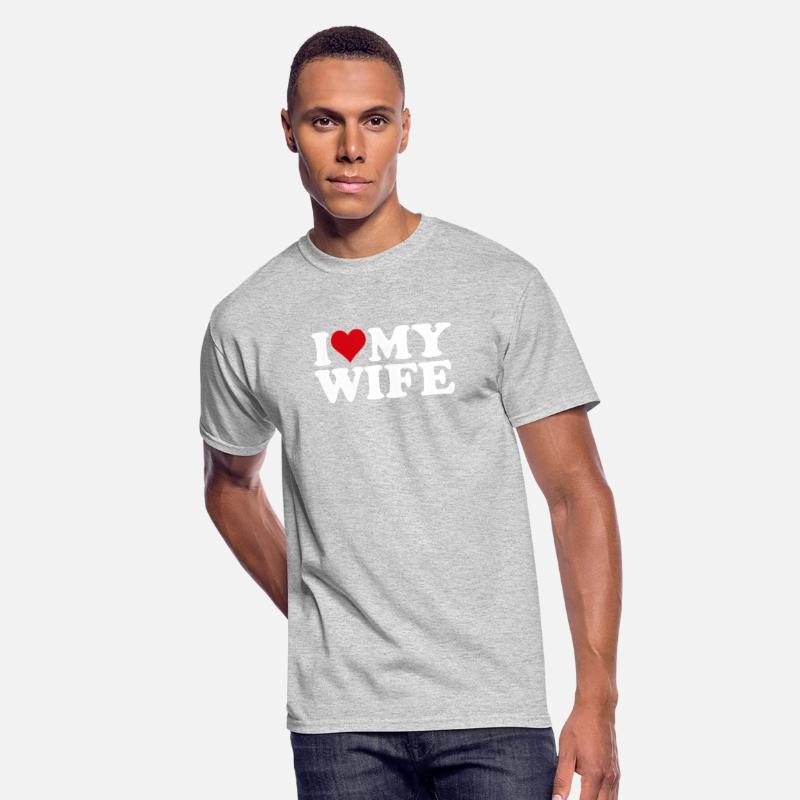 I Love My Wife