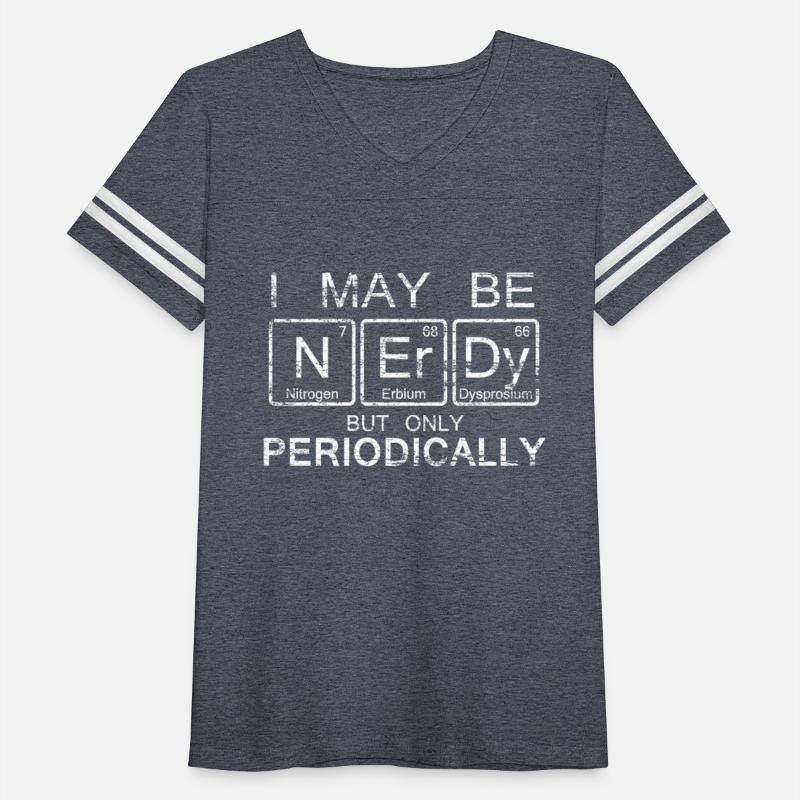I May Be Nerdy But Only Periodically