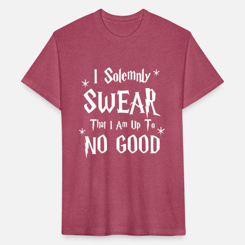 I Solemnly Swear That I Am Up To No Good Funny