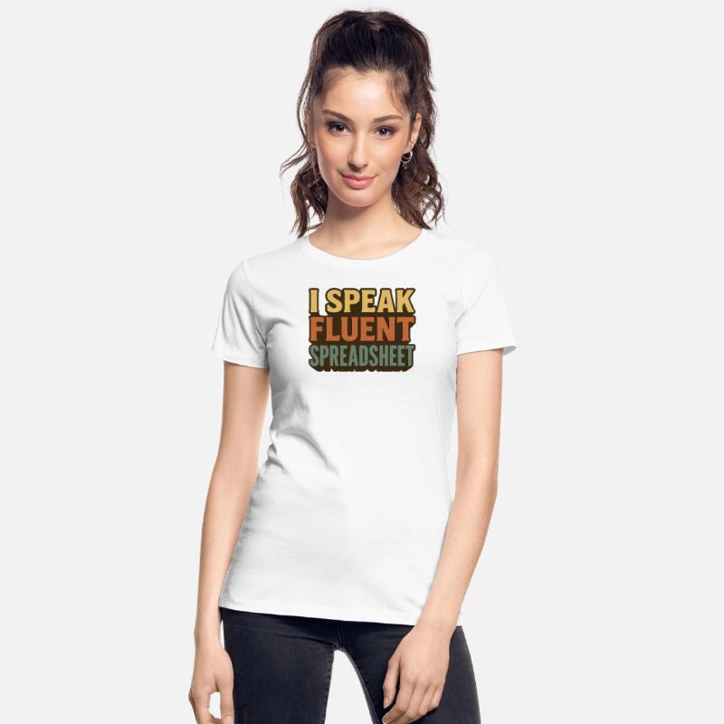 I Speak Fluent Spreadsheet - Funny Excel & Finance