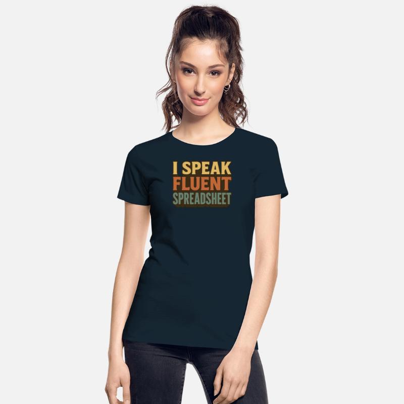 I Speak Fluent Spreadsheet - Funny Excel & Finance