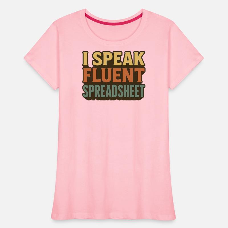I Speak Fluent Spreadsheet - Funny Excel & Finance